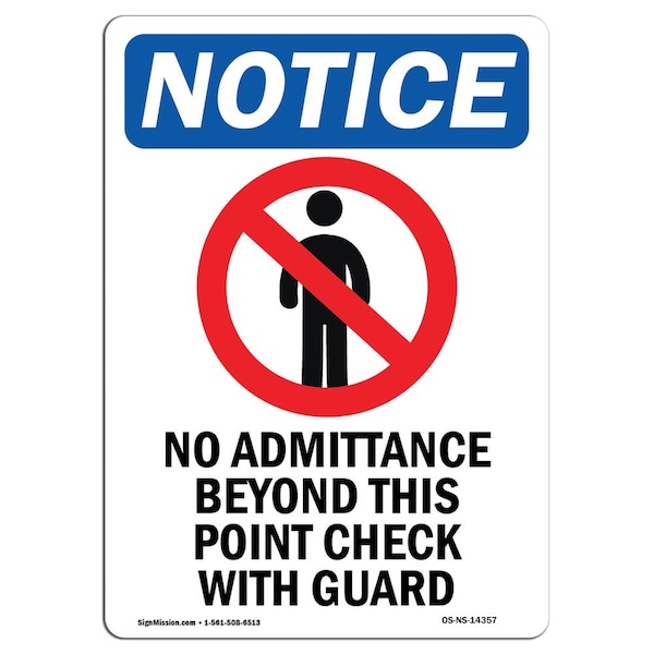 Sign, 5" H, 3.5" W, No Admittance Beyond Sign, Portrait, NS-D-35-V-14357-10PK